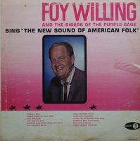 Foy Willing - Sing The New Sound Of American Folk